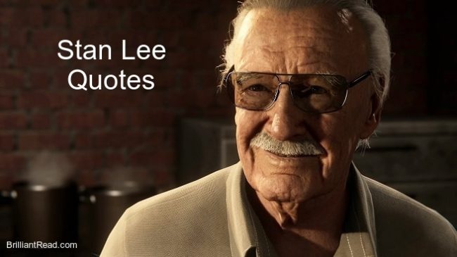 Stan Lee Quotes