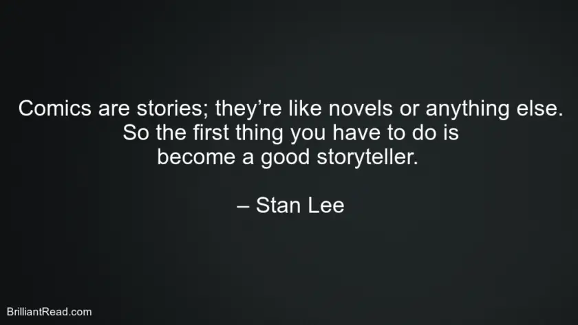 20-best-stan-lee-quotes-on-comics-success-and-life-brilliantread-media