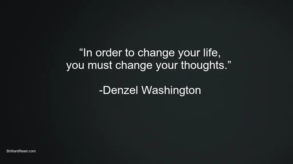 Motivation Quotes by Denzel Washington