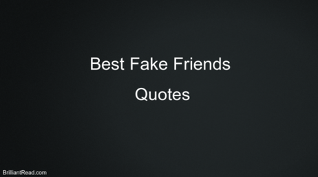 Best Fake Friends Quotes