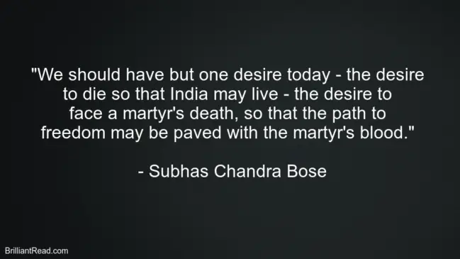 Subhas Chandra Bose Quotes