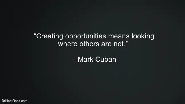 Mark Cuban Business Quotes