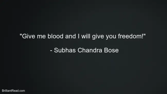 Quotes by Subhas Chandra Bose