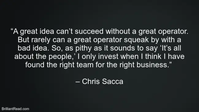 Best Chris Sacca Quotes