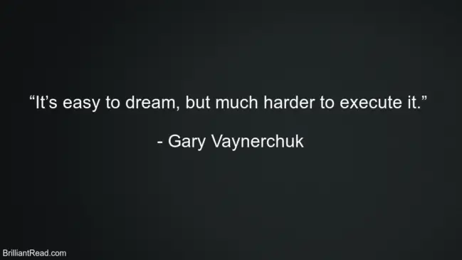 Quotes By Gary Vaynerchuk 