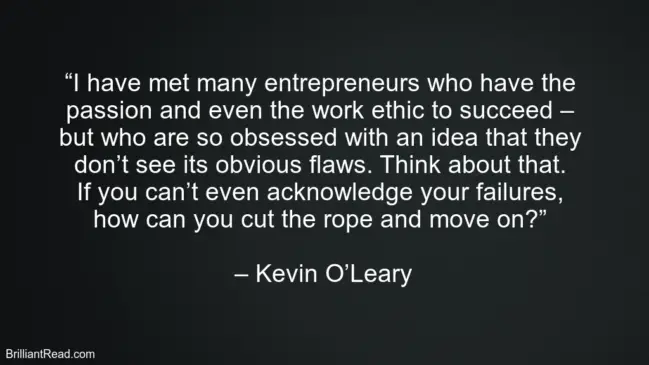 Kevin O'Leary Success Quotes