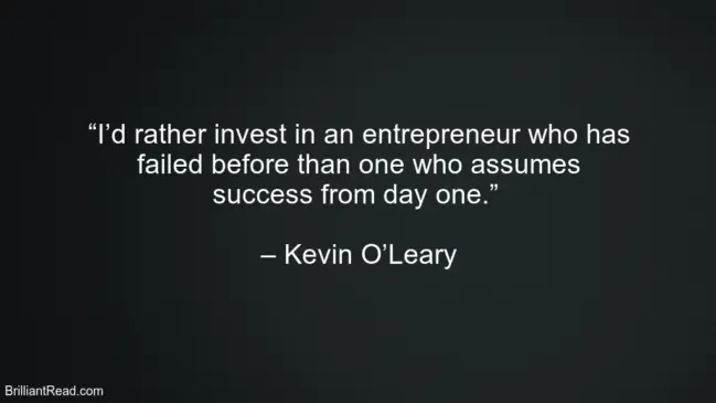 40 Best Kevin O’Leary Quotes On Life, Success, Failure And Money