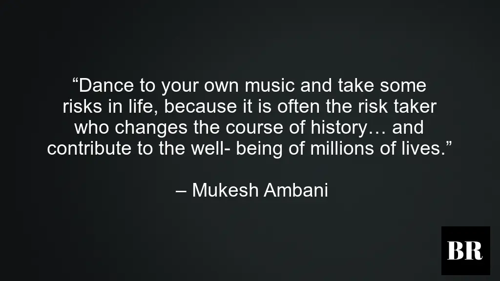 25 Best Mukesh Ambani Quotes On Life, Success And ...