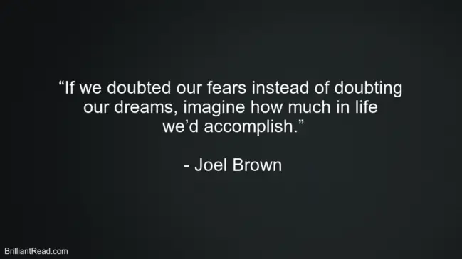 Quotes By Joel Brown