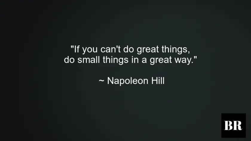 70 Best Napoleon Hill Quotes, Advice And Thoughts – BrilliantRead Media