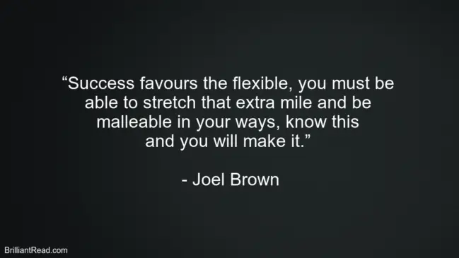 Joel Brown Best Quotes