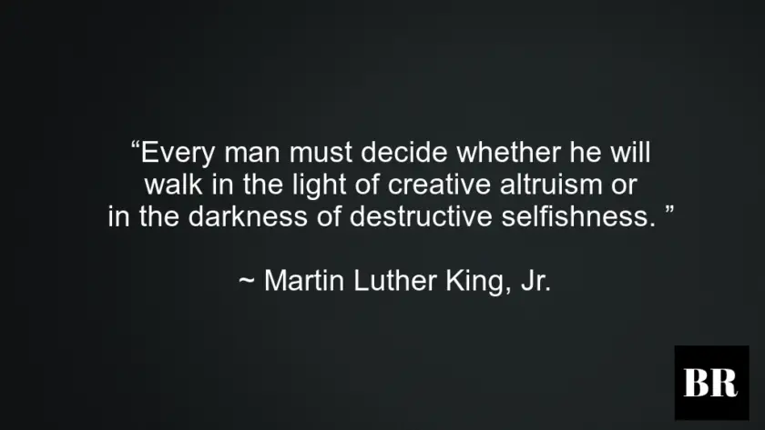 100 Best Martin Luther King, Jr. Quotes, Advice And Thoughts On ...