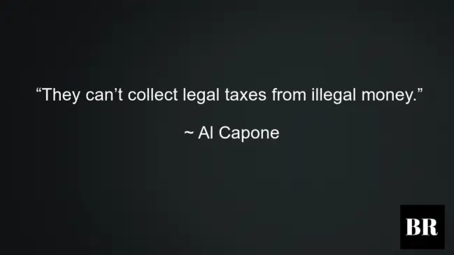 Al Capone Quotes And Advice