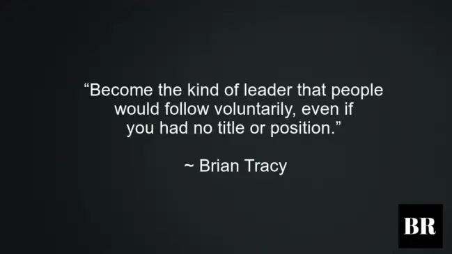 Brian Tracy Best thoughts