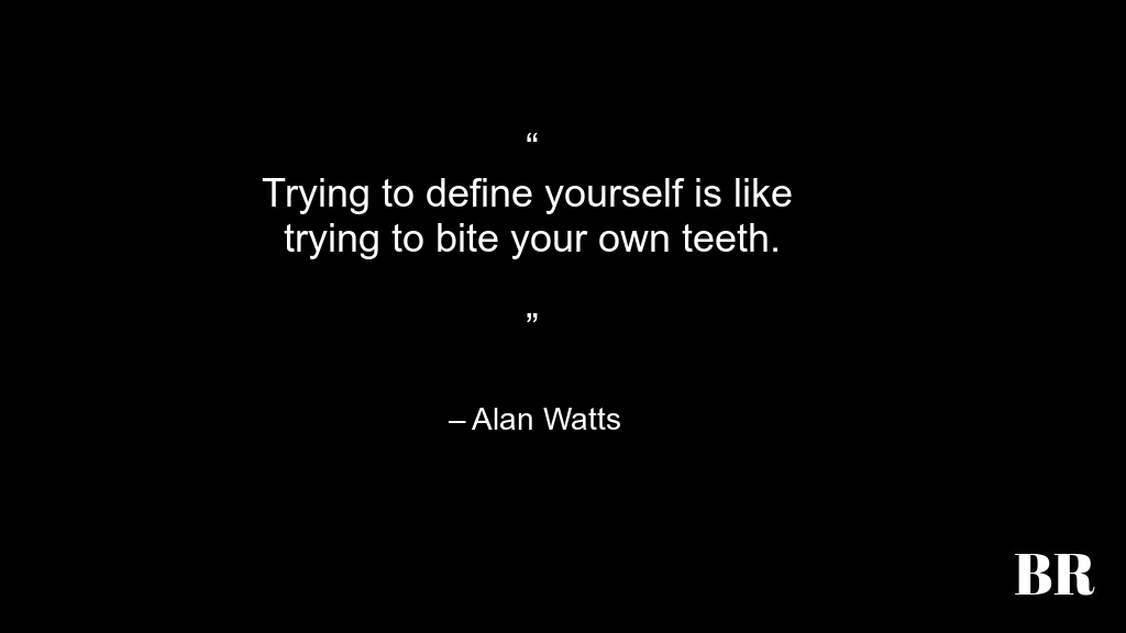 Alan Watts Quotes