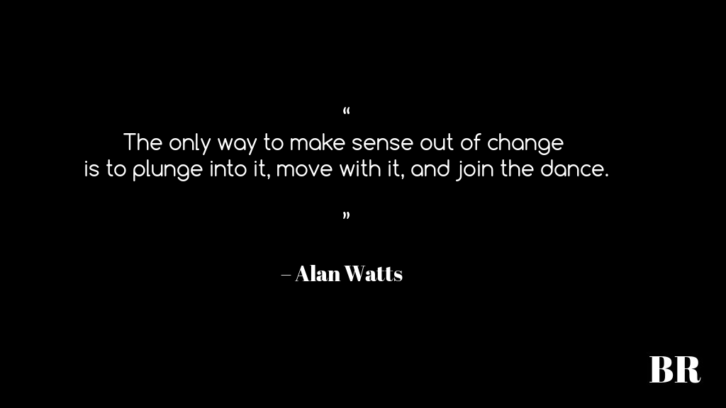 Alan Watts Quotes