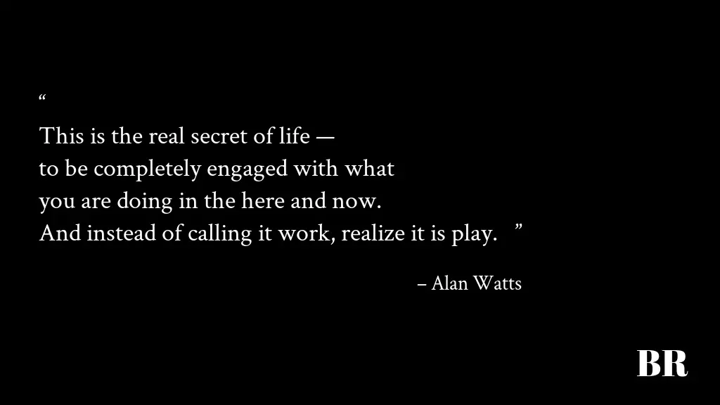 Alan Watts Quotes