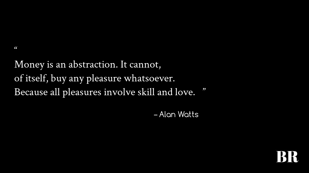 Alan Watts Quotes