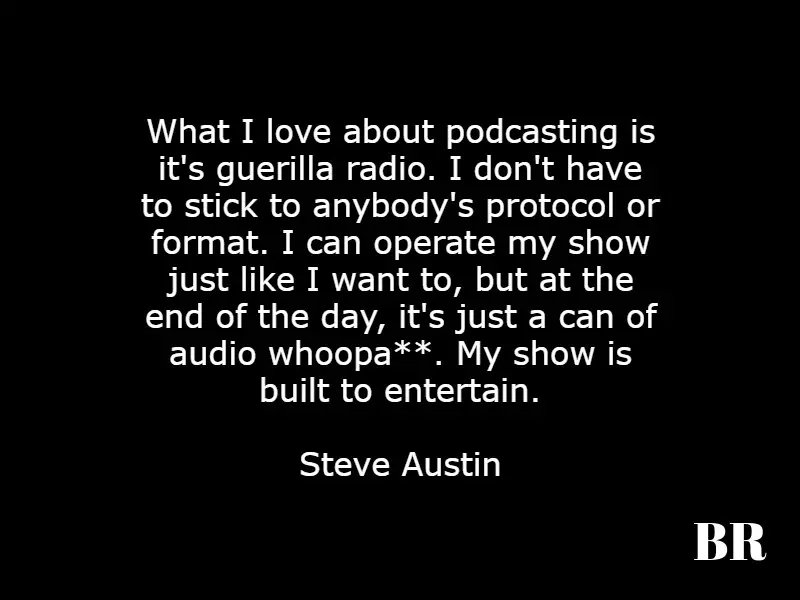 Stone Cold Steve Austin Quotes