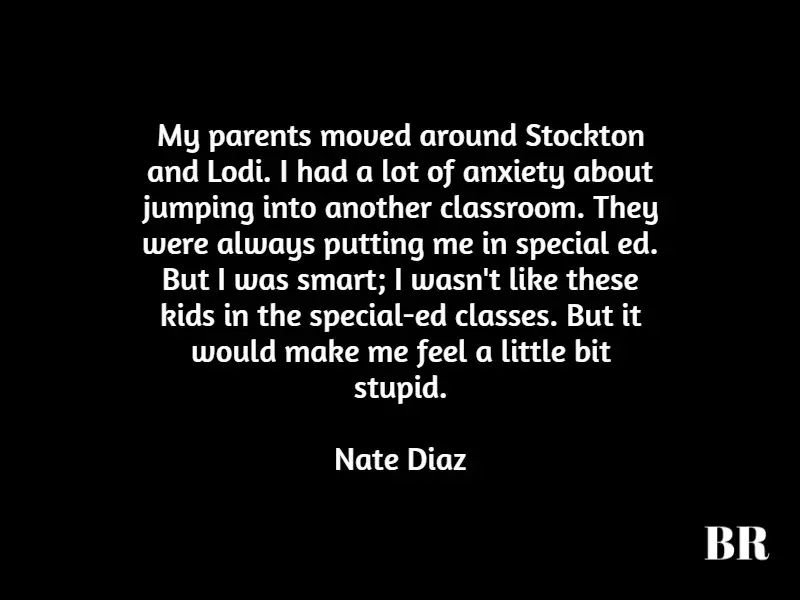 Nate Diaz Quotes