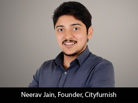 Neerav Jain Founder And CEO At CityFurnish