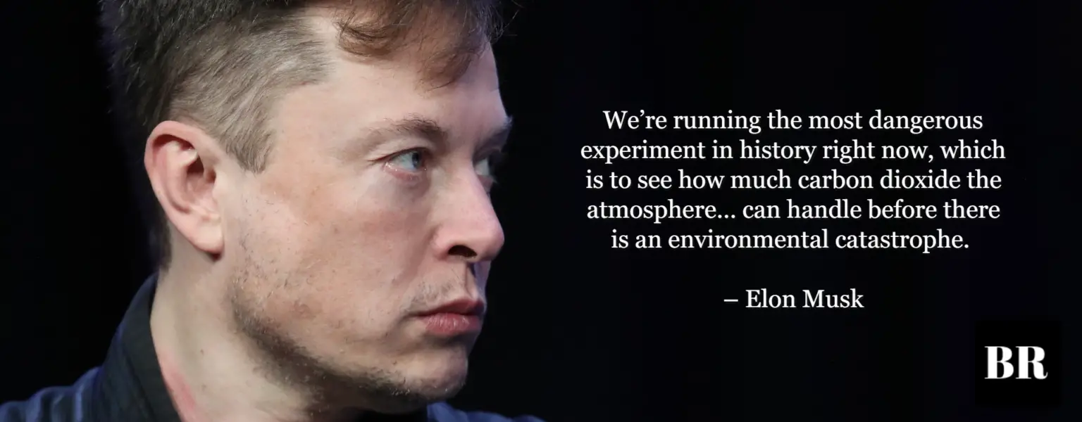 50 Best Elon Musk Quotes, Advice, Thoughts And His Net Worth 2020 | BrilliantRead Media