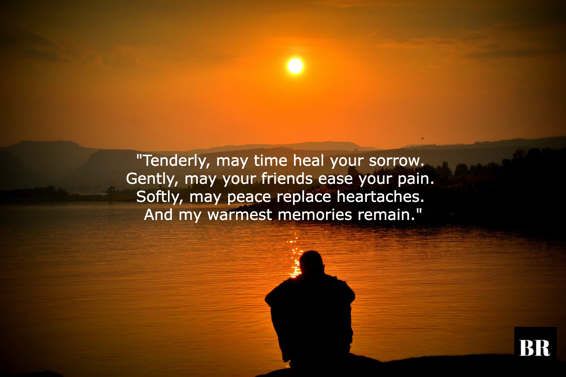 100 Best Condolences Quotes And Messages – BrilliantRead Media