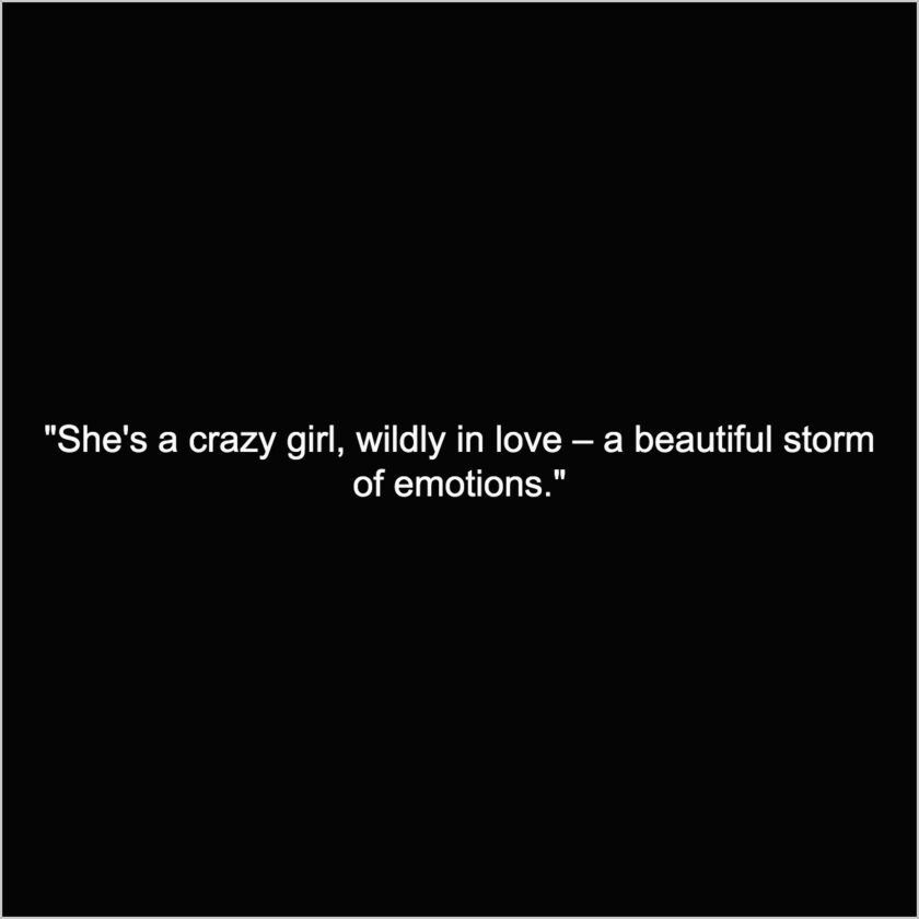 Crazy Girl Love Quotes 