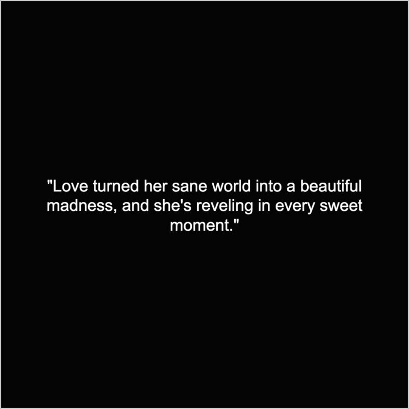 Crazy in Love Quotes for girls