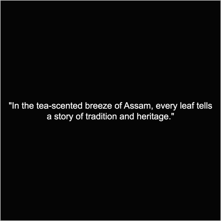 best quotes about assam travel