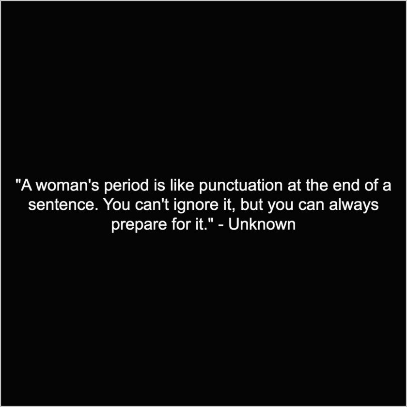 funny period quotes 